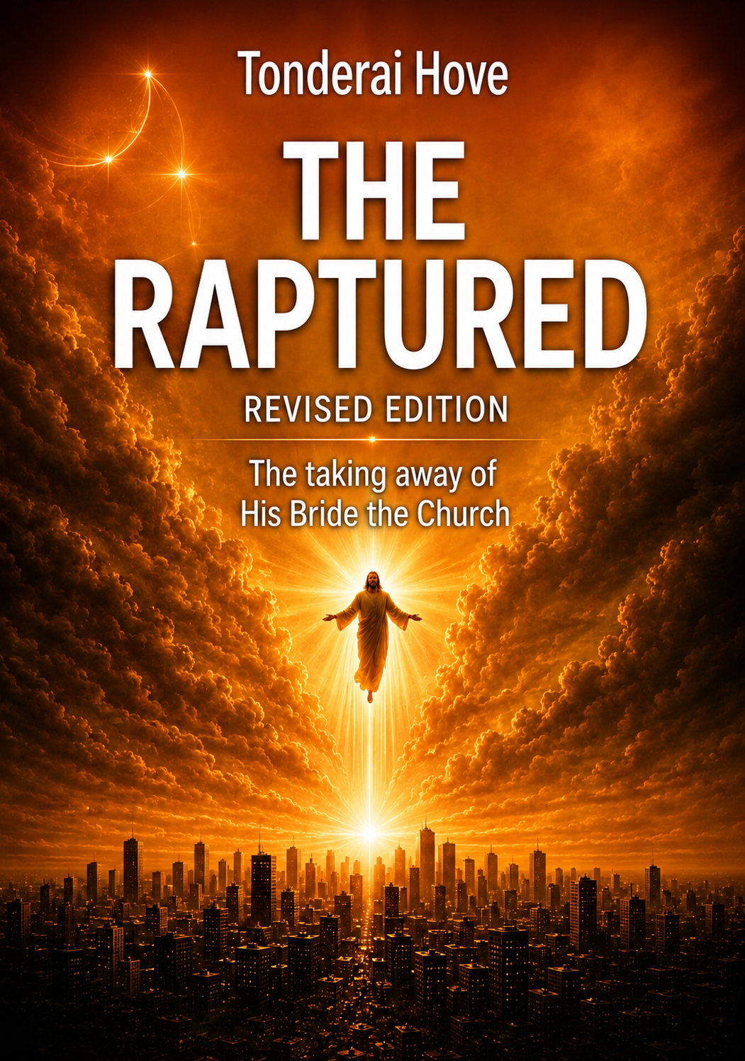 The Raptured--Revised Edition
