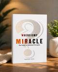 Where Is My Miracle